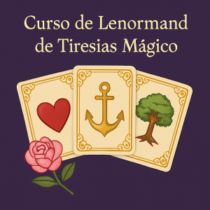 🤗 Curso de Lenormand de Tiresias Mágico